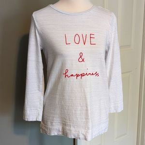 LOFT pin striped Love & Happiness 3/4 sleeve sweatshirt